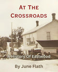 At the Crossroads: The history of Eastwood