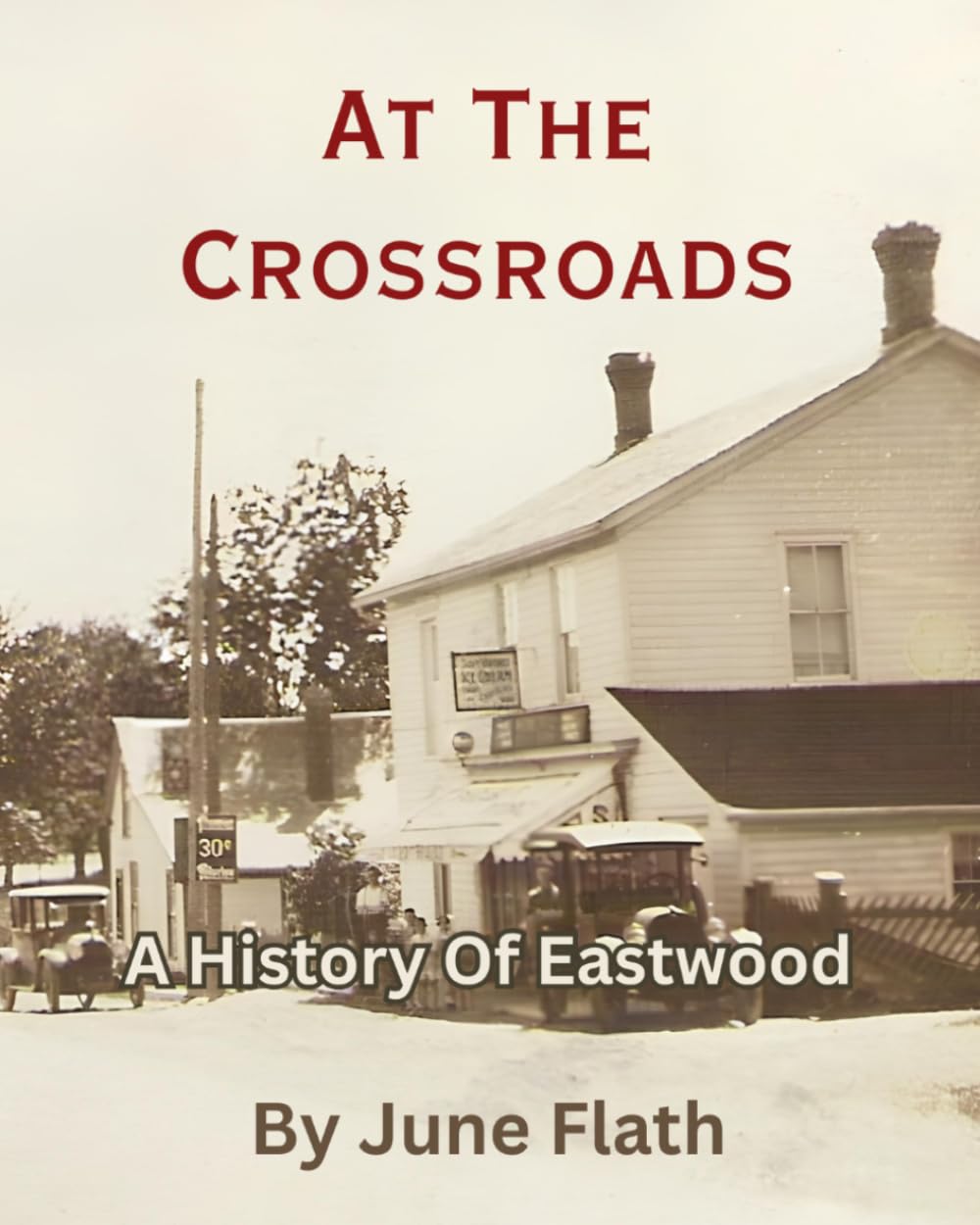 At the Crossroads: The history of Eastwood