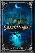 Shadowmist