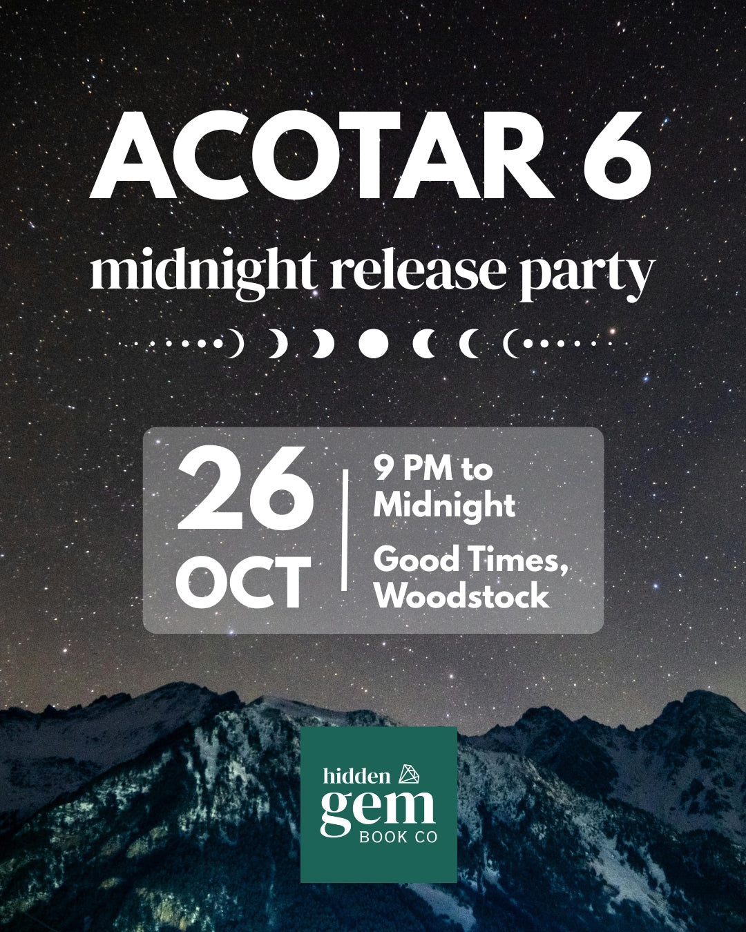ACOTAR Midnight Release Party at Good Times, Woodstock