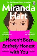 I Haven’t Been Entirely Honest with You