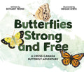 Butterflies Strong and Free