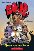 Quest for the Spark: Book One: A BONE Companion