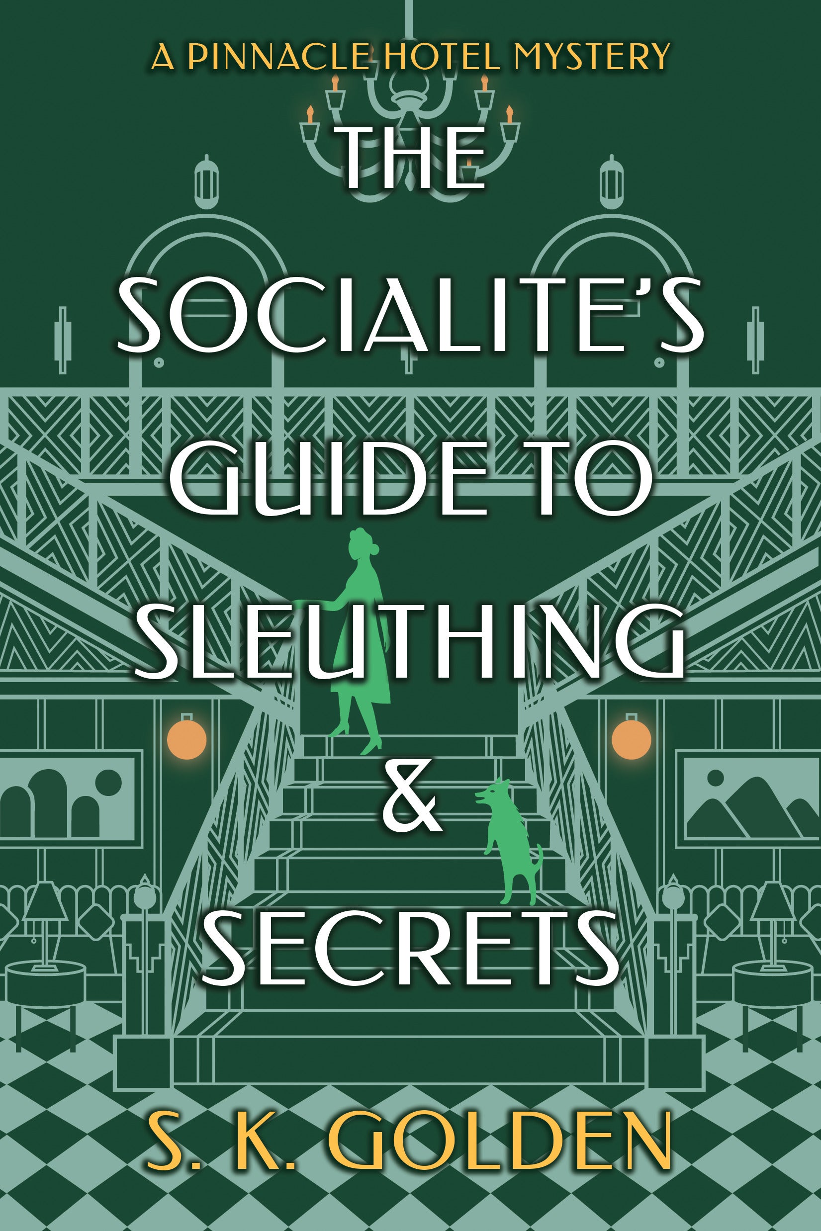 The Socialite's Guide to Sleuthing and Secrets